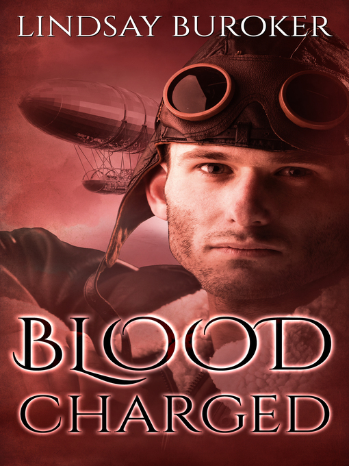 Title details for Blood Charged (Dragon Blood, Book 3) by Lindsay Buroker - Available